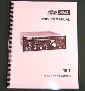 Drake TR-7 Service Manual: w/11"X17" Foldout Schematics & Protective Covers! - Picture 1 of 1