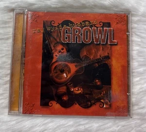 Growl by Ray Wylie Hubbard: 2003 Music CD RWH Blues Outlaw Country - Picture 1 of 4