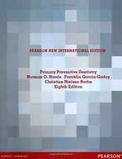 Primary Preventive Dentistry: Pearson New International Edition