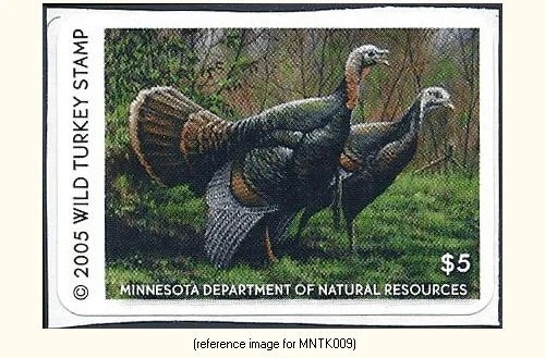 D2K Minnesota Wild Turkey Stamp 2005 $5.00 - Image 1 of 1