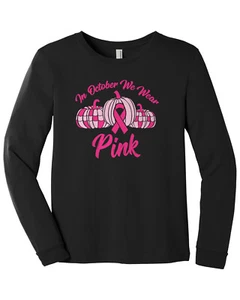 In October We Wear Pink Youth Long Sleeve T-Shirt Breast Cancer Awareness - Picture 1 of 3