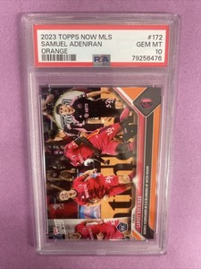 2023 Topps Now MLS Samuel Adeniran #172 RC Rookie-ORANGE 5/5 PSA 10 POP-1 (R5)
