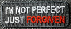 I'm Not Perfect Just Forgiven Christian Patch Jesus God Embroidered Biker Patch - Bild 1 von 1