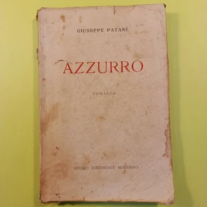 AZZURRO PATANÈ STUDIO EDITORIALE MODERNO 1934 - Imagen 1 de 1