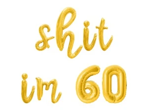 SHlT IM 60 Cursive Letter Balloon Banner - DIY 60th Birthday Party Decoration - Picture 1 of 20