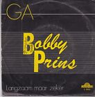 Bobby Prins-Ga Vinyl single