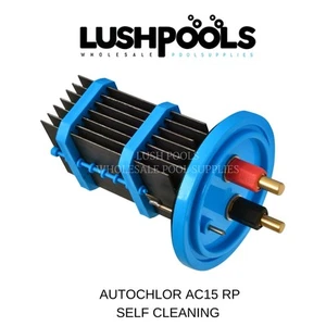 AUTOCHLOR Self Cleaning A15 Amp AC15 RP Chlorinator Cell AUTOCHLOR 5 YR WRNTY - Picture 1 of 3