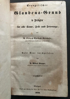 ANTIQUE !! [German] 1846 Evangelischer Glaubens-Grund by M. F. C. Steinhofer HC - Image 1 of 4