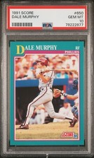 1991 Topps  Dale Murphy  PSA 10  Atlanta Braves  Philadelphia Phillies