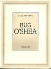 Paul Morand : Bug O'shea - E.O. - Illustrations De Louis Icart -1936 Litterature