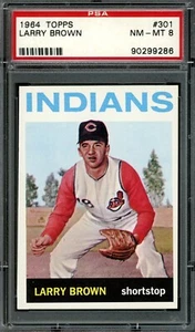 1964 Topps #301 LARRY BROWN Indians PSA 8 NM-MT Sharp/Gorgeous Surface/Color - Picture 1 of 2