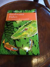 Freshwater Fishes, Maitland & Campbell, New Naturalist 75 Hardback First Edition