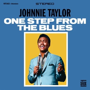 Johnnie Taylor One Step From The Blues (CD) - Bild 1 von 3