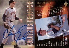 Charles York Signed 1994 Classic Best Gold #46 Card Columbus RedStixx Auto AU