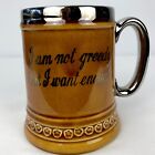 Vintage Lord Nelson Pottery Funny Beer Stein Mug England  I Am Not Greedy