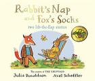 Tales From Acorn Wood: Fox's Socks And Rabbit's N By Donaldson, Julia 1447273451