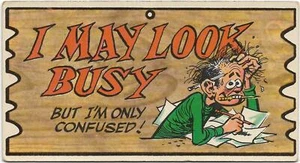 Vintage WACKY PLAK (63) I may look busy - Picture 1 of 2