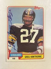 1981 Topps Greg Hawthorne Autographed Card #297 Pittsburgh Steelers A-65
