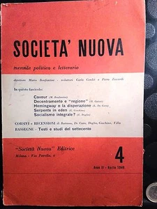 SOCIETà NUOVA - MENSILE POLITICO E LETTERARIO - M. BONFANTINI - ANNO II NUMERO 4 - Picture 1 of 1