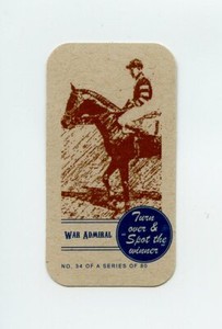 #TN24735 WAR ADMIRAL Horse Racing STW Game Card