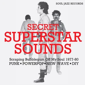 Soul Jazz Records Presents - Secret Superstar Sounds - Scraping Bubblegum Off - Picture 1 of 1