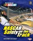 NASCAR Safety on the Track (Science of NASCAR) - Library Binding - GOOD