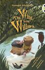 BC Blue (KS2) A/4B Kenneth Grahames the Wind in the Willows: BC Blue (KS2) A/4B 