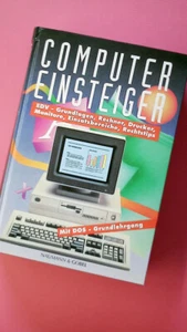 170939 Jürgen Mader COMPUTER-EINSTEIGER EDV-Grundlagen, Rechner, Drucker, - Bild 1 von 1