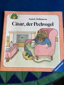 Ravensburger Verlag - Cäsar, der Pechvogel Annick Delhumeau