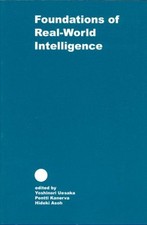 FOUNDATIONS OF REAL WORLD INTELLIGENCE (LECTURE NOTES) By Yoshinori Uesaka VG