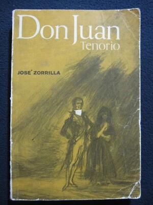 Don Juan Tenorio [Paperback] [Jan 01, 1957] Don Jose Zorrilla - Image 1 of 4