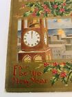 Postcard Happy New Year Embossed Clock Tower "Fair Be the New Year" Holly Berry