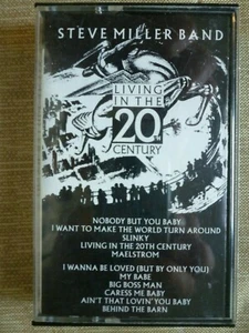 Steve Miller Band Living in the 20th Century Kassettenband 1986 Sailor Records - Bild 1 von 7