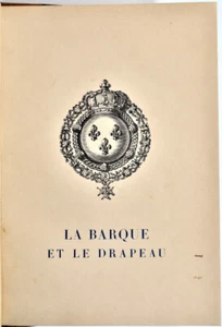 Charles Maurras : LA BARQUE ET LE DRAPEAU . 1911, tirage de tête - Picture 1 of 4