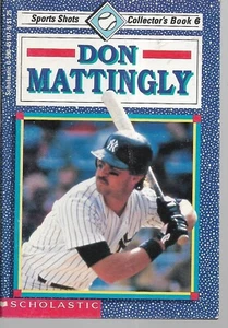 1991 SCHOLASTIC SPORTS SHOTS COLLECTOR'S BOOK DON MATTINGLY #6 - Picture 1 of 1