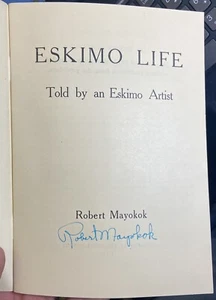 SIGNIERT 1951 ESKIMO LEBEN Erzählt von einem Eskimo Aritst ROBERT MAYOKOK Kulturheft - Bild 1 von 9