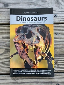 📚 A Pocket Guide to Dinosaurs: Is There A Biblical Explanation? - Picture 1 of 3