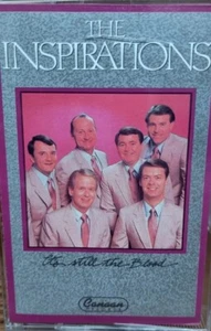 The Inspirations -  It's Still The Blood (Cassette 1987 Canaan Records) - Picture 1 of 2
