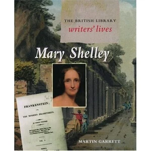 Mary Shelley (British Library Writers' Lives Series) Garrett, Martin - Bild 1 von 1