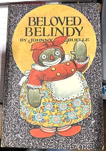 Antique Book Beloved Belindy - Johnny Gruelle 1926  Childrens Book Hardcover - Picture 1 of 8