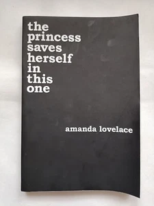 The Princess Saves Herself In This One by Amanda Lovelace - Bild 1 von 8