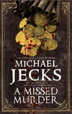 Michael Jecks A Missed Murder (Paperback) Bloody Mary Tudor Mystery (UK IMPORT)