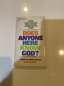 Does Anyone Here Know God? PB Book 1968, Stories of Woman Who Do! - Picture 1 of 4