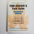 Tom Brown's Field Guide Wilderness Survival By Tom Brown Jr 1983 Paperback