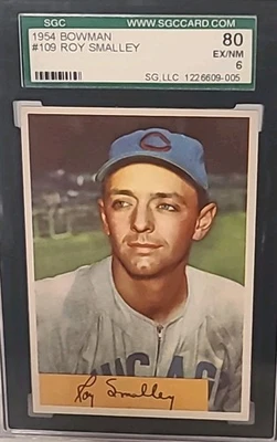 1954 BOWMAN #109 ROY SMALLEY CUBS CLASSIFICADO SGC 6 EX-MT Bem Centrado BONS CANTOS - Imagem 1 de 4