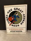 THE GREAT COMIC BOOK HEROES - Jules Feiffer,  HARDCOVER, w/ DJ
