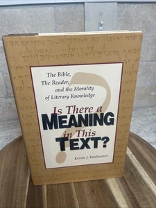 Is There Meaning in This Text : The Bible, the Reader, and the Morality of... - Bild 1 von 11