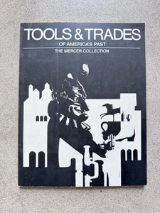 Tools & Trades of America’s Past, Mercer Collection, Bucks County 1976 - Imagen 1 de 12