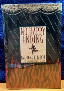 No Happy Ending; Paco Ignacio Taibo II; Mystery Press; 1993; hbdj; 1st Prtg; NM - Picture 1 of 2