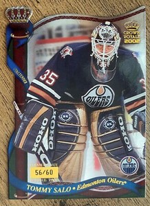 2001-02 Pacific Crown Royale PREMIERE DATE #61 - Tommy Salo /60 (Oilers)